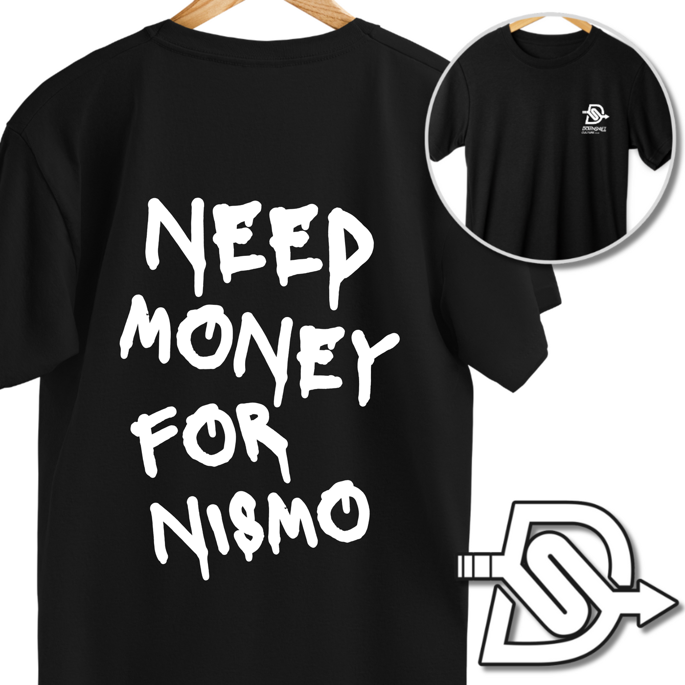 Need Money for Nismo Nissan Tshirt – Downshift Culture 🚗💸